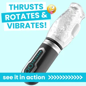 THRUSTING THRILLER Rotating. Thrusting & Vibrating Male Masturbator